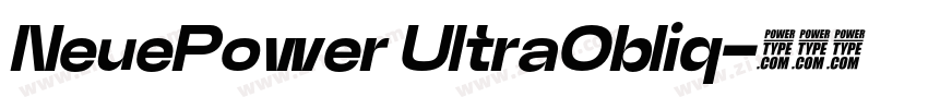 NeuePower UltraObliq字体转换 NeuePower UltraObliq字体转换